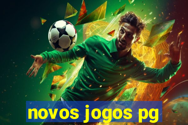 novos jogos pg